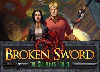 Обзор игры Broken Sword 5 - The Serpent's Curse: Episode …