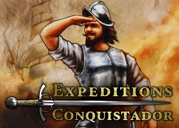 Обзор игры Expeditions: Conquistador